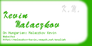 kevin malaczkov business card